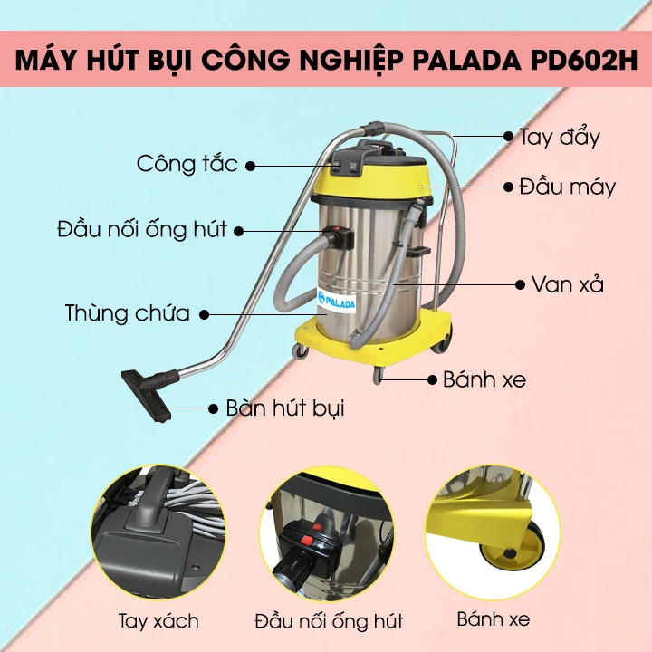 Máy hút bụi công nghiệp palada PD602H chính hãng