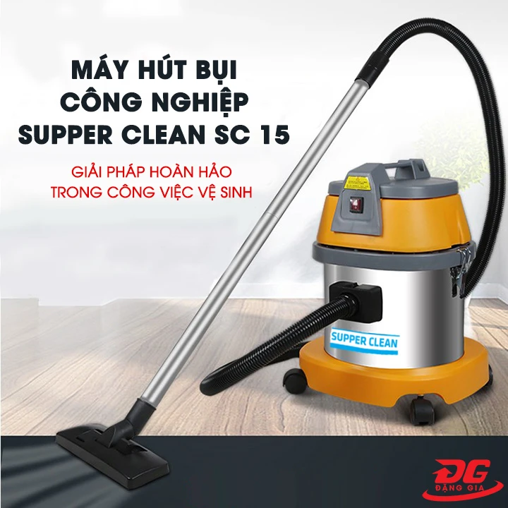 Máy hút bụi công nghiệp nhà xưởng Supper Clean SC15