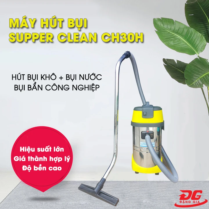 Giá máy hút bụi công nghiệp loại nhỏ Supper Clean CH30H