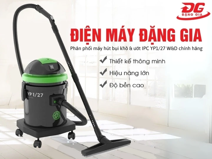 Mua máy hút bụi khô & ướt IPC YP1/27 W&D chính hãng