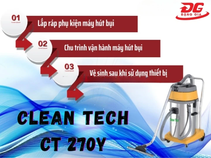 Sử dụng máy hút bụi Clean Tech CT 270Y đúng cách