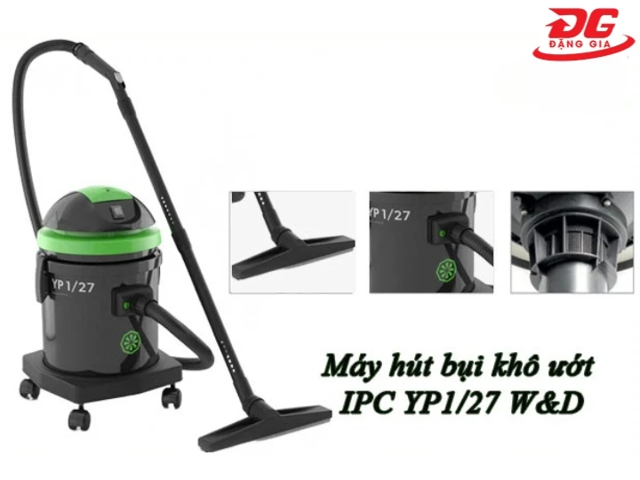 Máy hút bụi IPC YP1/27 W&D thiết kế đẹp