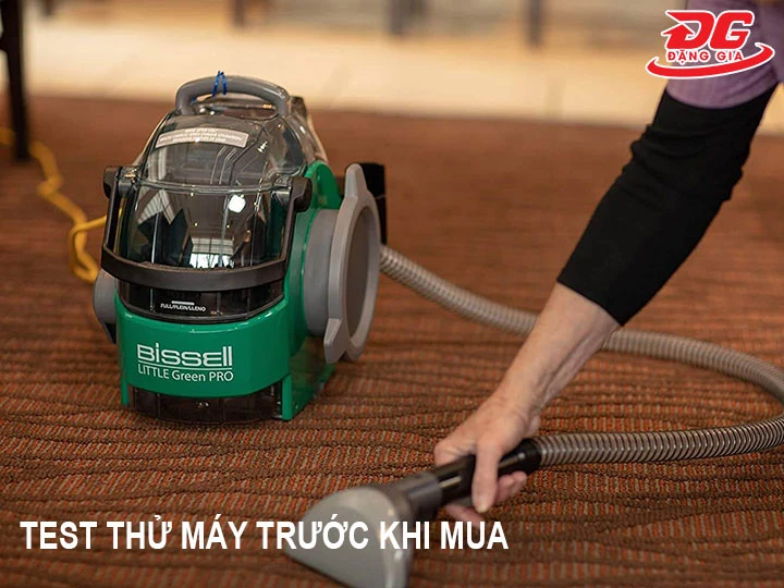 test thử máy giặt thảm cũ trước khi mua