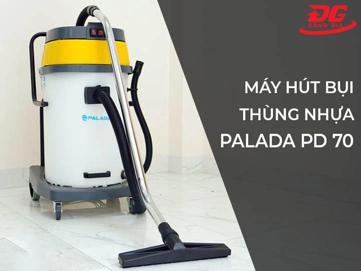 Máy hút bụi công nghiệp Palada PD 70 (thùng nhựa) giá tốt