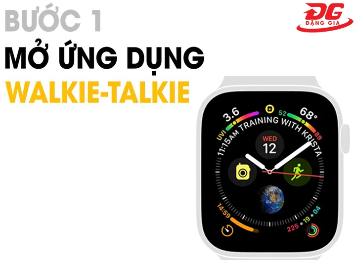 Cách bật ứng dụng Walkie-Talkie trên Apple Watch