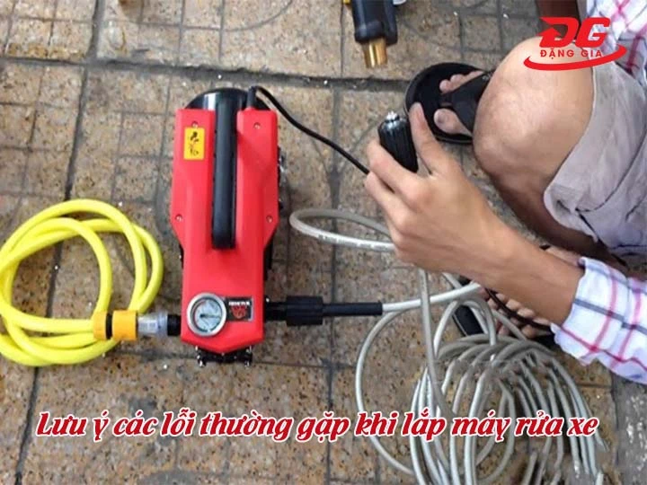 Lưu ý lắp máy rửa xe