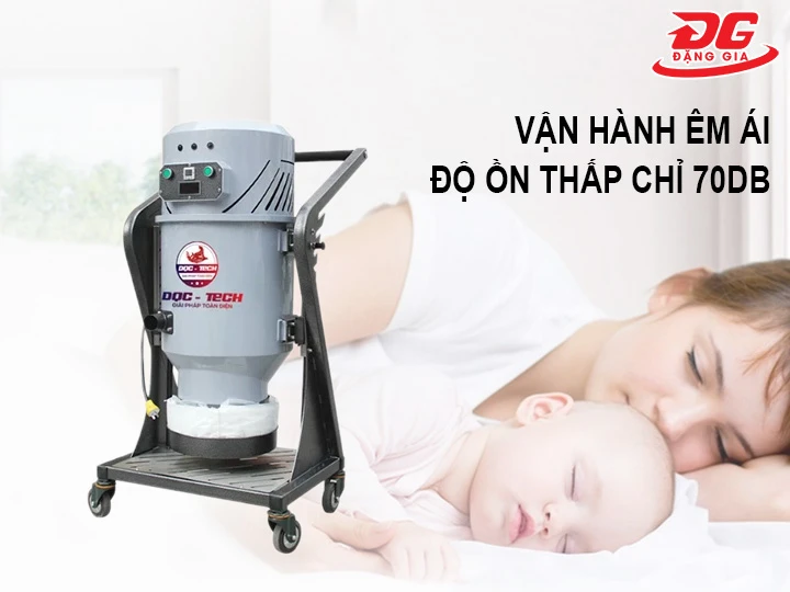 Máy hút bụi DQC - Tech 33L vận hành êm ái