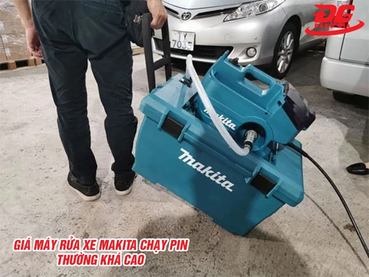Máy rửa xe Makita chạy pin thường khá cao
